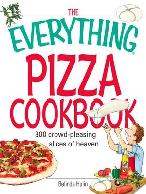 cover image of The Everything Pizza Cookbook